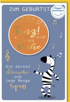 Karte Geburtstag Spruch Tanz vor allem aus der Reihe
