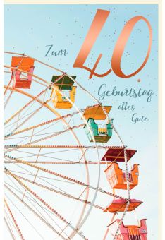 Geburtstagskarte 40 Zahlengeburtstag alles Gute