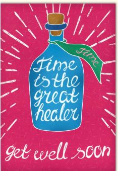 Genesungskarte get well soon Time is the great healer