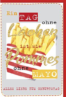 Geburtstagskarte lustig Pommes ohne Mayo