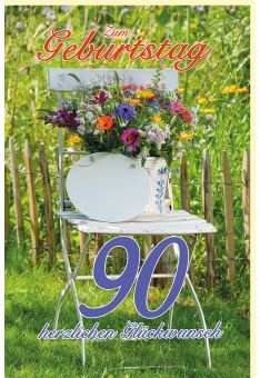 Geburtstagskarte Zahlengeburtstag 90 Jahre Sommer auf dem Land Gartenstuhl, Blumemstrauß und Teller darauf