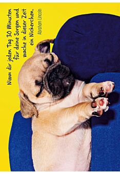 Postkarte Lebensweisheit Spruch Nimm dir jeden Tag 30 Minuten für deine Sorgen