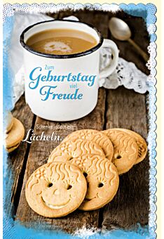 Glückwunschkarte Geburtstag Becher Kaffee, Smiley-Kekse