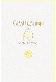Glückwunschkarte 60 Jahre Geburtstag Kleeblatt hochwertig gold