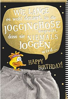 Geburtstagskarte lustig Spruch Jogginghose