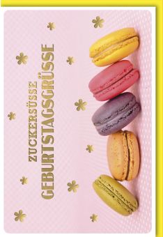 Glückwunschkarten Geburtstag - Farbenfrohe Macarons und süße Wünsche, Bunte Geburtstagsgrüße mit Leckereien-Motiv