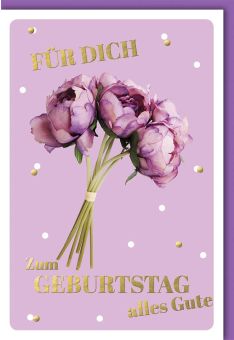 Geburtstagskarte für Frauen Für Dich mit Pfingstrosen