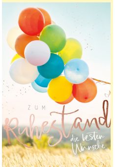 Karte zum Ruhestand mit Folienprägung Luftballons