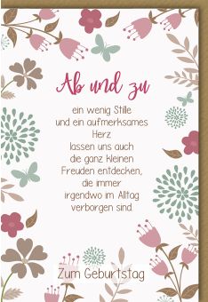 Geburtstagskarte liebevoller Spruch Ab und zu ein bisschen Stille