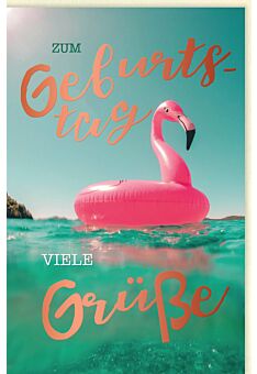 Geburtstagskarte für Frauen Flamingo im Wasser, mit roségoldener Folie