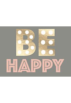 Postkarte Spruch Be Happy grafisch