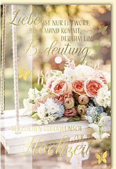 Hochzeitskarte Goldfolie Bunter Blumenstrauß auf Schaukel