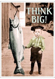Postkarte Spruch lustig Think big!
