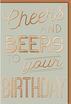 Geburtstagskarte lustig Cheers and Beers to your Birthday