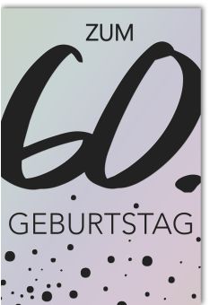 Geburtstagskarte 60 schwarze Punkte