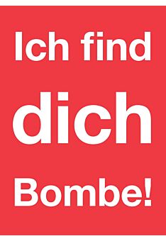Postkarte Liebe Ich find Dich Bombe!