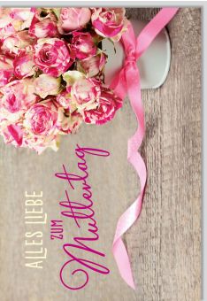 Muttertagskarte Blumenstrauß Alles Liebe zum Muttertag