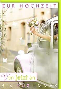 Hochzeitskarte Spruch Braut in weißem VW Käfer
