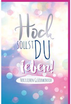 Glückwunschkarte Geburtstag Schriftkarte, mit schimmernden Farbeffekten
