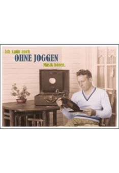 Postkarte Spruch witzig Ich kann auch ohne Joggen Musik hören.