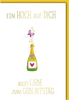 Geburtstagskarte Sektflasche Schmetterlin Spruch ein hoch auf dich