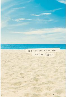 Postkarte Spruch Lebensweisheit Viel Meer Sandstrand, Zuckerrohrpapier
