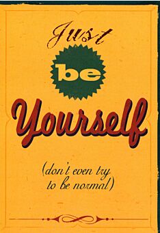 Postkarte englische Sprüche Just be Yourself