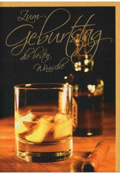 Glückwunschkarte Geburtstag Mann Whisky und Zigarre