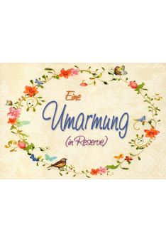 Postkarte Liebe Grüße Eine Umarmung in Reserve