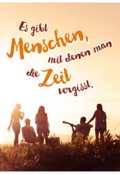 Postkarte Freundschaft Spruch Und es gibt Menschen, mit denen man die Zeit vergisst