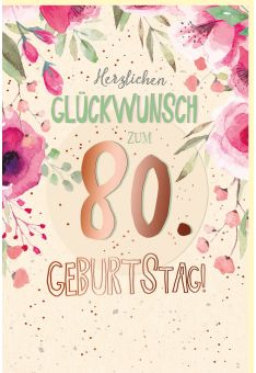 Geburtstagskarte 80 Jahre Blumen, Zuckerrohrpapier, mit roségoldener Metallicfolie