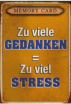 Postkarte Sprüche Zu viele Gedanken = Zu viel Stress