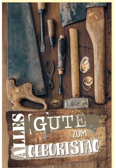 Geburtstagskarte Männer Werkzeug Säge Hammer Axt Zange auf Holz