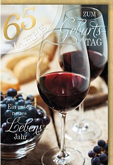 Glückwunschkarte 65 Geburtstag Weinglas Rotwein