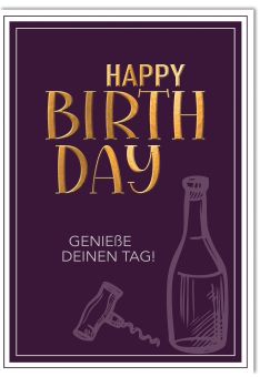 Geburtstagskarte XXL Geburtstag A4, Weinflasche geniesse den Tag