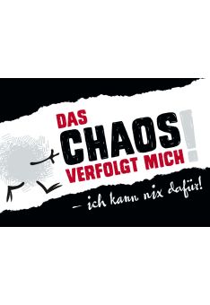 Postkarte Sprüche Das Chaos verfolgt mich, ich kann nichts dafür