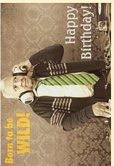 Geburtstagskarte retro Spruch lustig Born to be WILD! Happy Birthday!