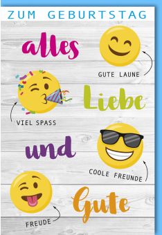 Glückwunschkarte zum Geburtstag mit Smileys und Sprüchen für gute Laune und Freude.