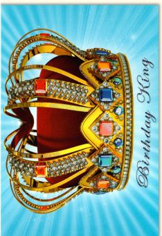 Geburtstagskarte für Männer Birthday King Krone