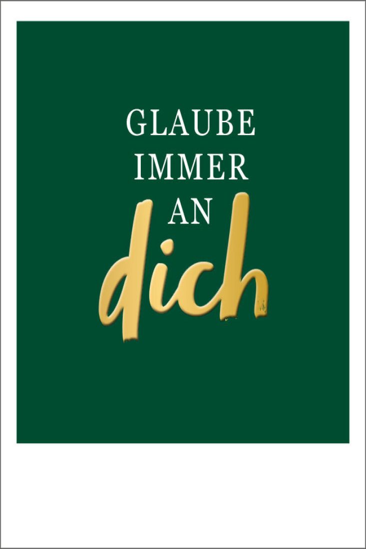 Postkarte Spruch glaub an dich, Goldfolie