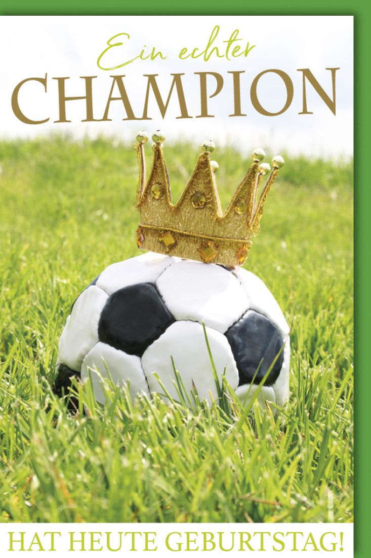 Geburtstagskarte Spruch Fußball mit Krone
