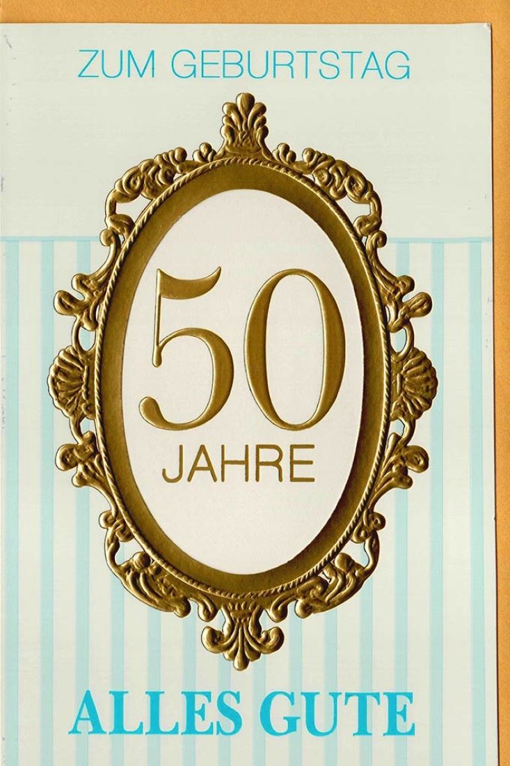 Karte zum 50 Geburtstag hochwertig