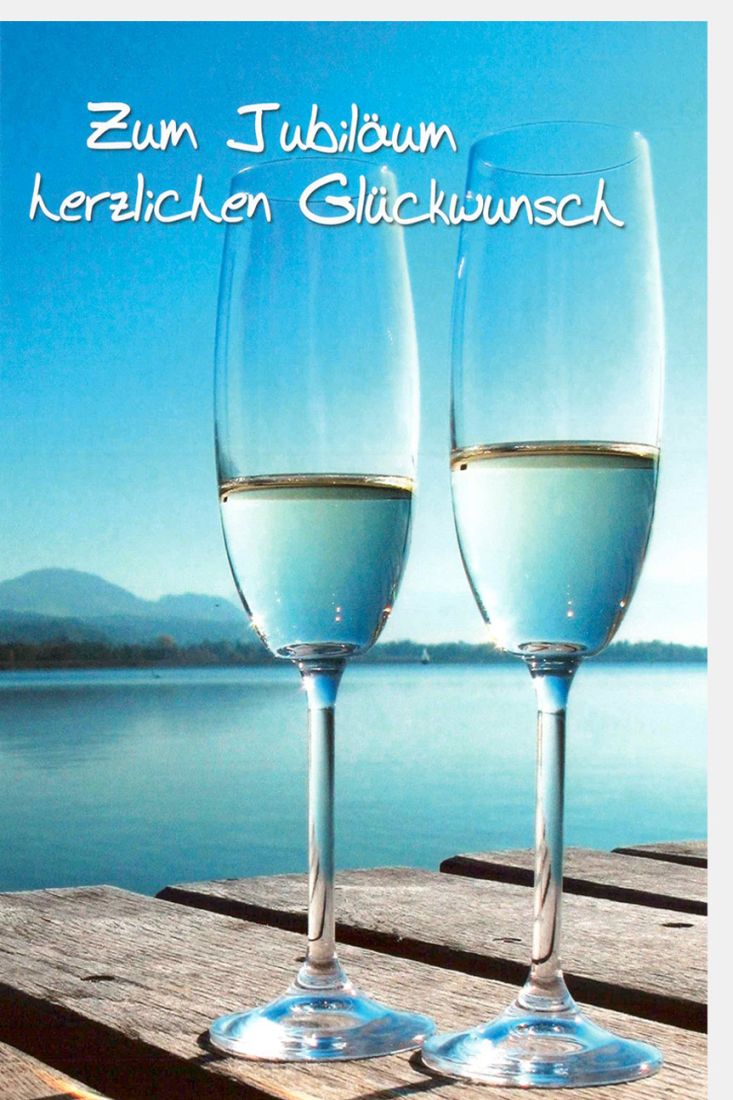 Jubiläumskarte 2 Sektgläser Spruch Zum Jubiläum herzlichen Glückwunsch