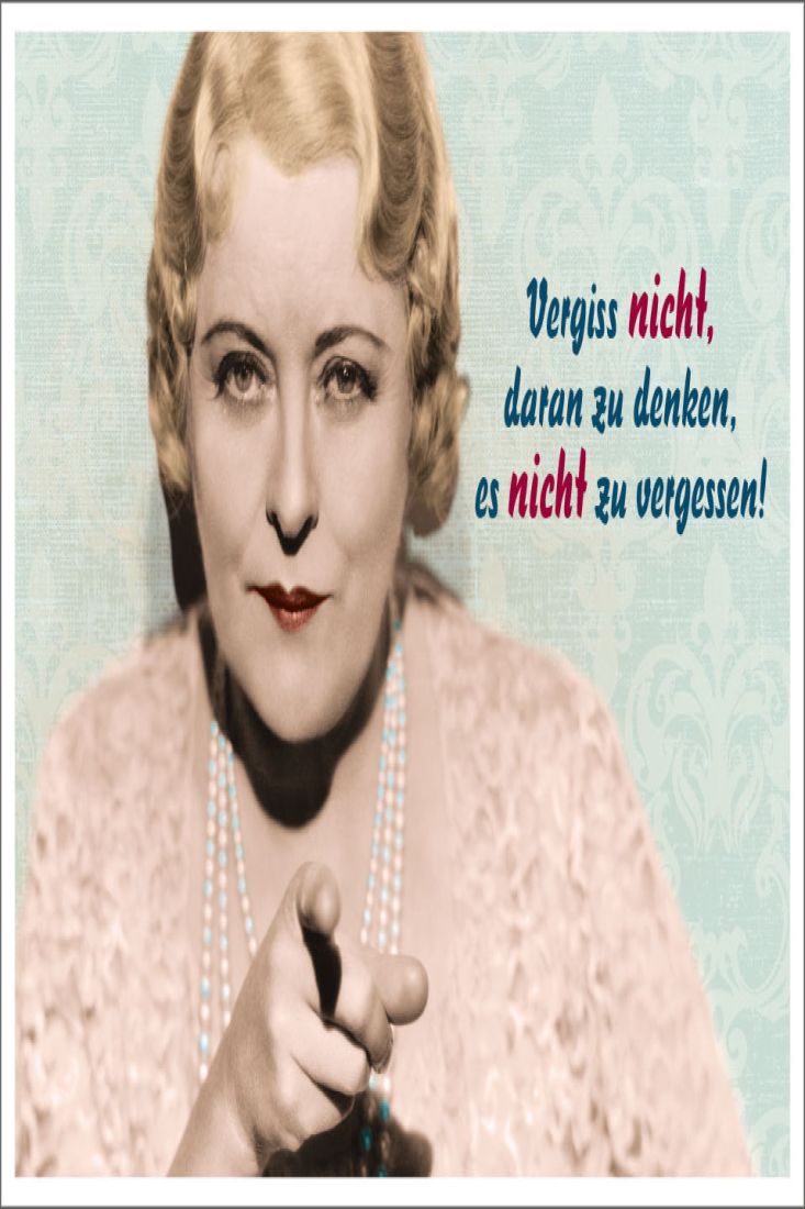 Postkarte Spruch witzig Vergiss nicht, daran zu denken, es nicht zu