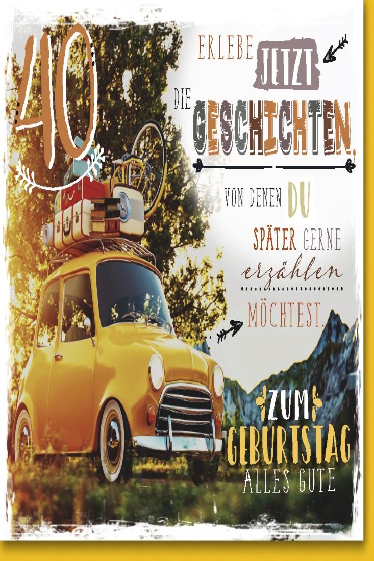 40.Geburtstagskarte, Oldtimer mit Dachgepäck