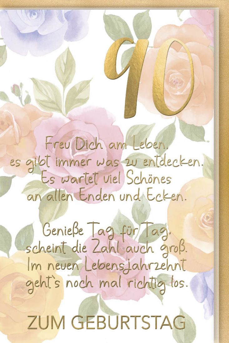 Geburtstagskarte 90 Schöner Spruch edles Papier
