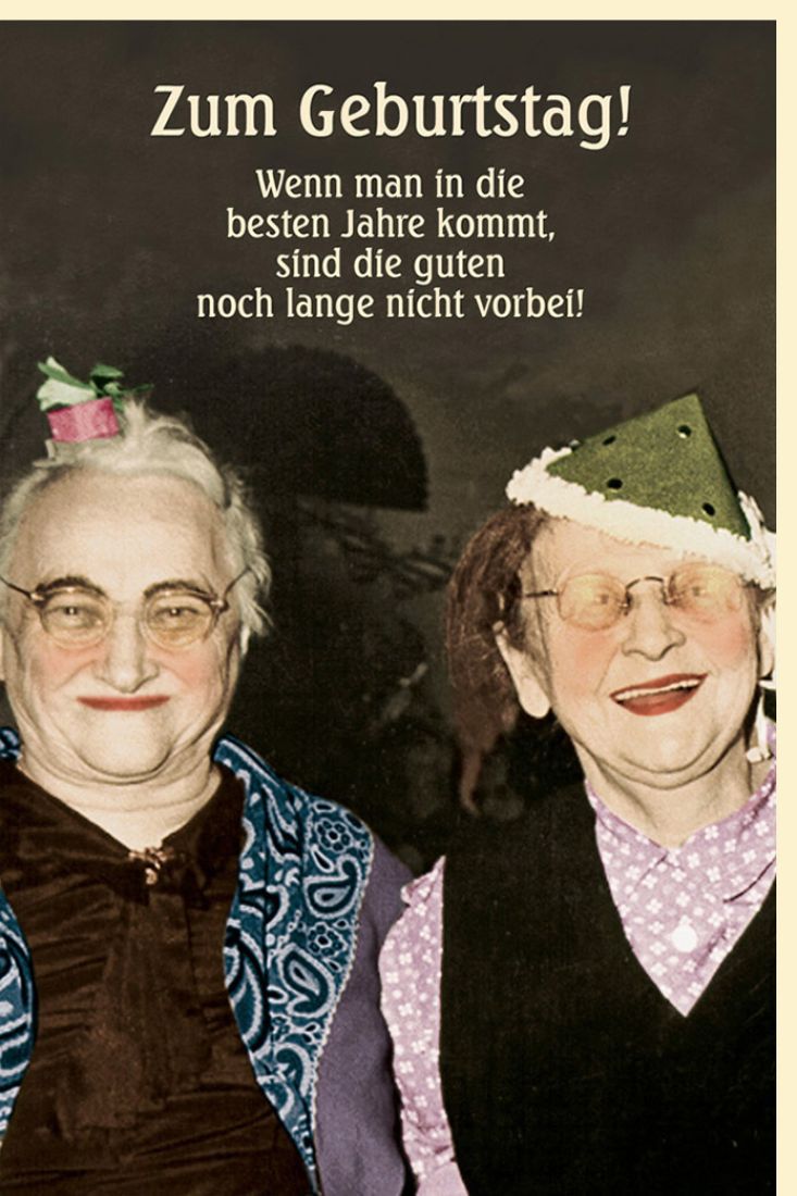 Geburtstagskarte witzig retro Motiv Spruch Wenn man in die Jahre kommt
