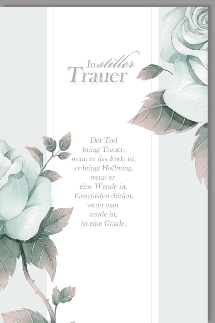 Beileidskarte Trauer Spruch Der Tod bringt Trauer, wenn er das Ende ist
