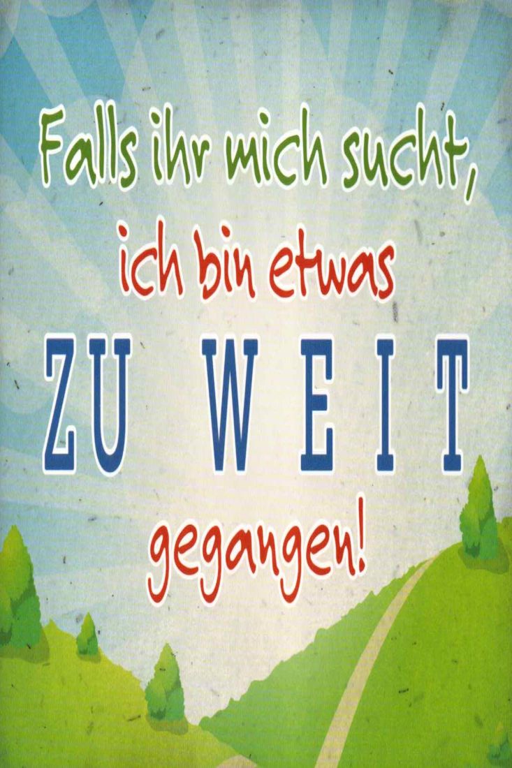Postkarte witzig Spruch Falls ihr mich sucht