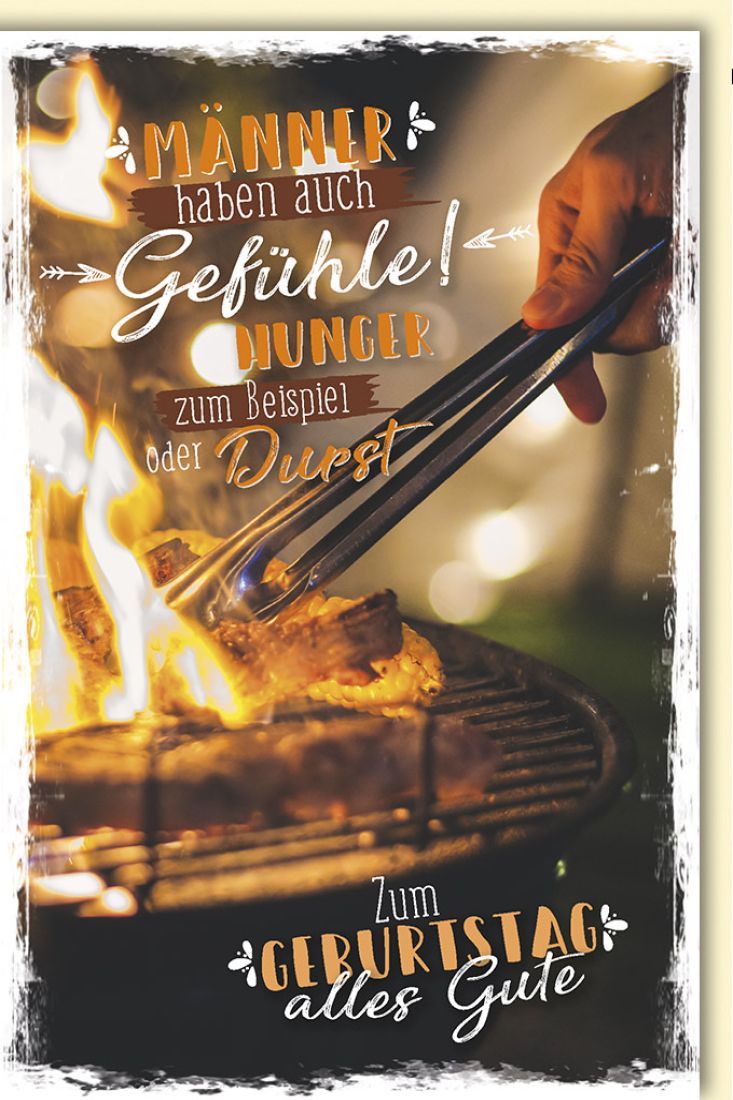 Geburtstagskarte Männer Spruch "Hunger und Durst" Grill
